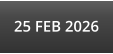 25 FEB 2026