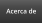 Acerca de