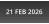 21 FEB 2026