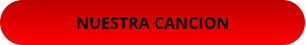 NUESTRA CANCION