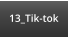 13_Tik-tok