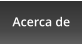 Acerca de