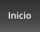 Inicio